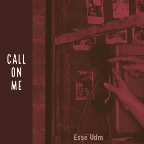 Call On Me | Boomplay Music
