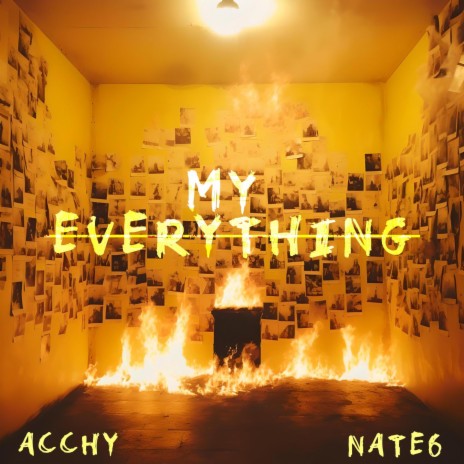 MY EVERYTHING ft. NATE6 | Boomplay Music
