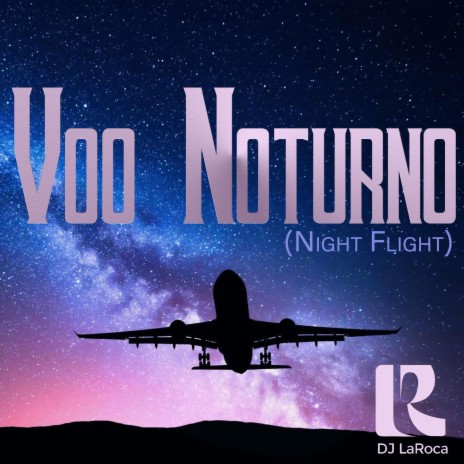 Voo Noturno | Boomplay Music