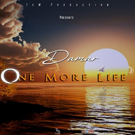 One More Life (Reggae)