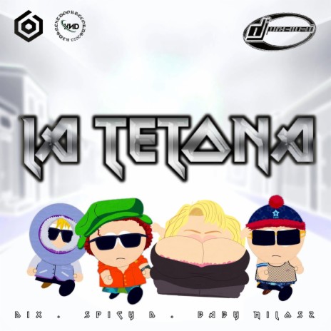 La Tetona ft. Spicy D, Baby Milosz & DIX | Boomplay Music