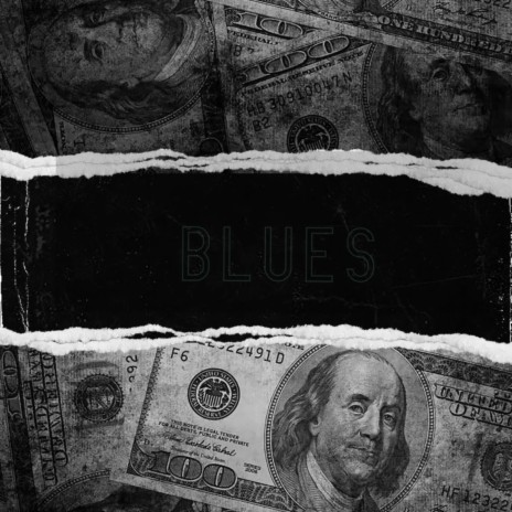 BLUES ft. MoneyMall74 | Boomplay Music