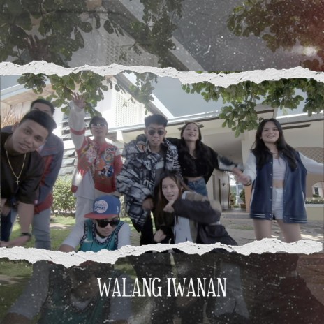 Walang Iwanan | Boomplay Music