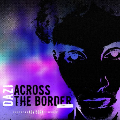 Across the border (Columbia x ProdbyBlitz) | Boomplay Music
