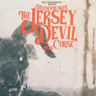 Bloodlines: The Jersey Devil Curse (Original Motion Picture Soundtrack)