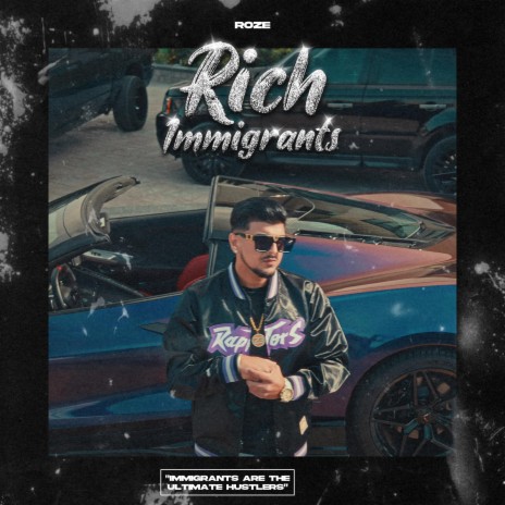 Rich Immigrants ft. AdxFrost | Boomplay Music