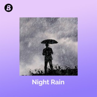 Sleep through the night as it rains
