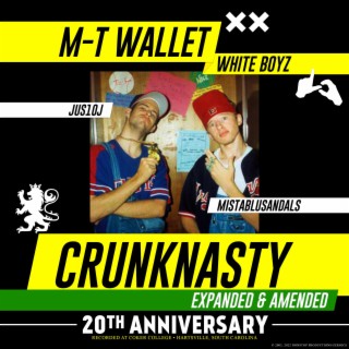 CRUNKNASTY: Expanded & Amended (20th Anniversary)