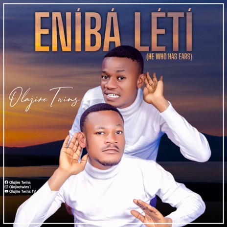 Eniba Leti (He Who Has Ears) | Boomplay Music