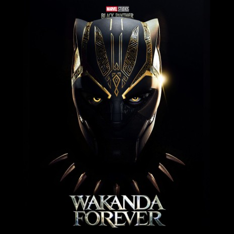 Wakanda Forever | Boomplay Music