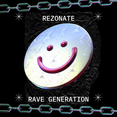 Rave Generation (Radio Edit) | Boomplay Music