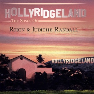 Robin Randall Hollyridgeland: DISC 1 (feat Marcie Free) (feat. Marcie Free)