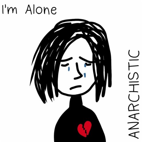 I'm Alone | Boomplay Music