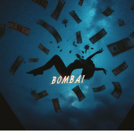 BOMBAI | Boomplay Music