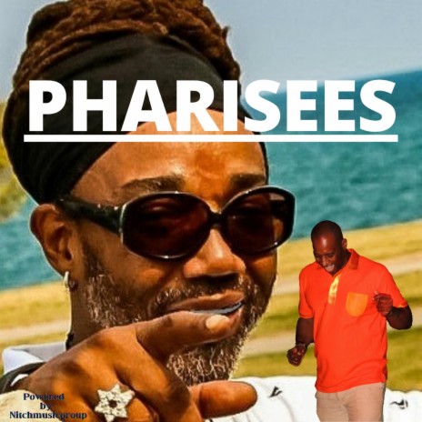 Pharisees | Boomplay Music