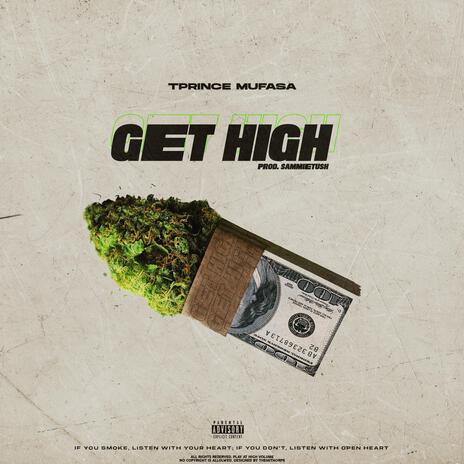 Get High | Boomplay Music