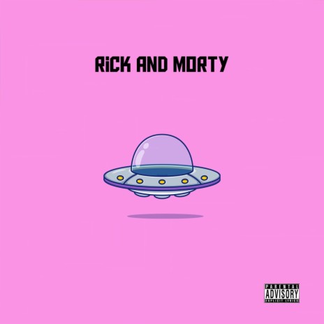 RICK AND MORTY ft. DJCJ | Boomplay Music