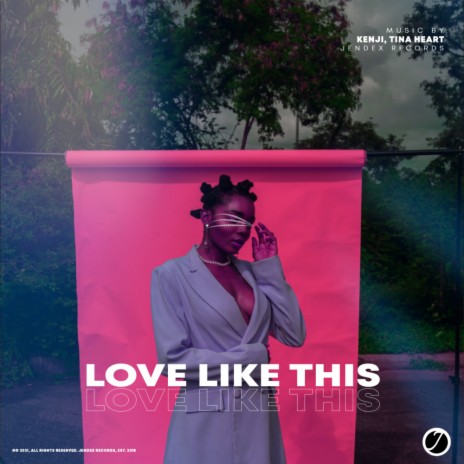 Love Like This ft. Tina Heart | Boomplay Music