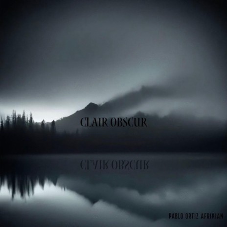 Clair Obscur | Boomplay Music
