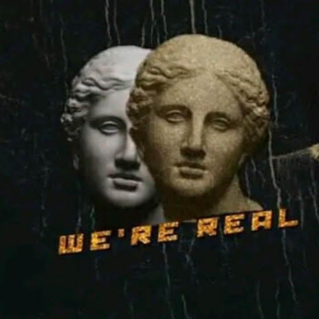 WE'RE REAL ft. Mlee Deep