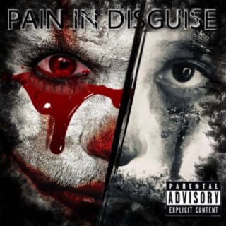 Pain In Disguise