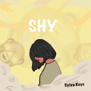 Shy lyrics | Boomplay Music