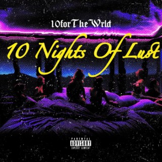 10 Nights of Lust