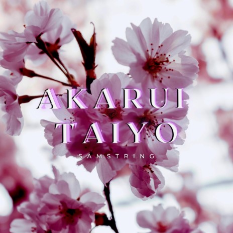 Akarui Taiyo
