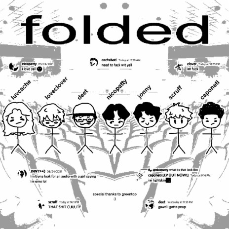 folded ft. deet, Jonny Wildshire, scruff, loveclover & Luvcache | Boomplay Music