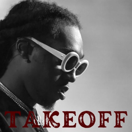 TAKEOFF | Boomplay Music