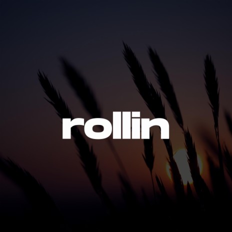 Rollin (Melodic Drill Type Beat)
