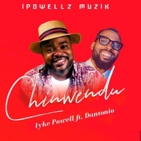 Chinwendu (feat. Dantonio) (Refixed)