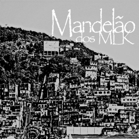 Mandelao dos mlk ft. Dj dmagaldorv | Boomplay Music