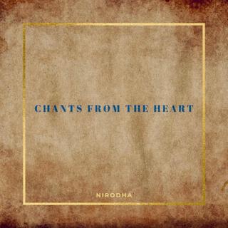 Chants from the heart