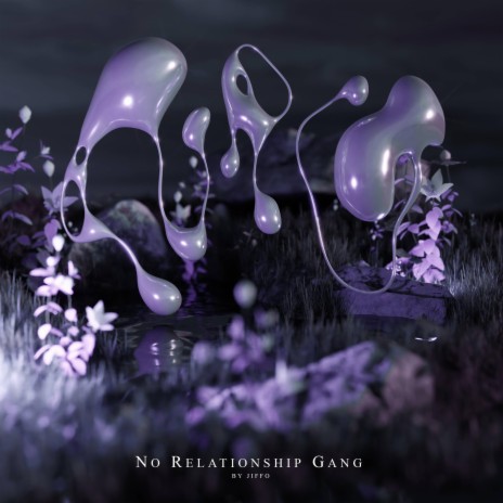 No Relationship Gang | Boomplay Music