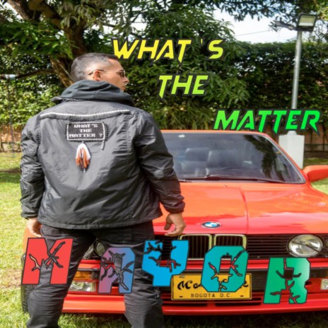 What´s the Matter