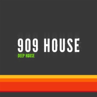 909 Deep House