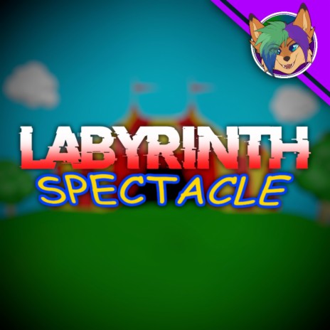 Labyrinth Spectacle