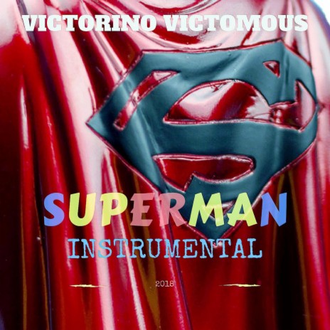 Superman (Instrumental) | Boomplay Music
