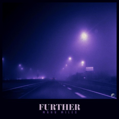 FURTHER | Boomplay Music