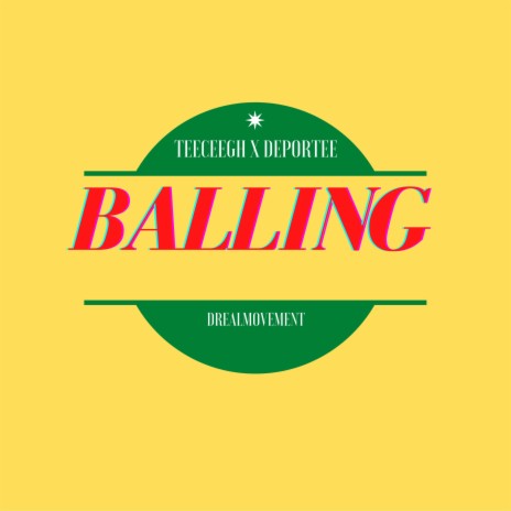 Balling ft. Deporte | Boomplay Music