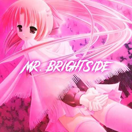 Mr. Brightside (Nightcore) | Boomplay Music