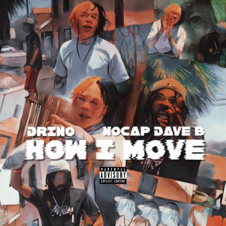 How I Move ft. Nocap DaveB