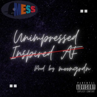 Unimpressed lyrics | Boomplay Music