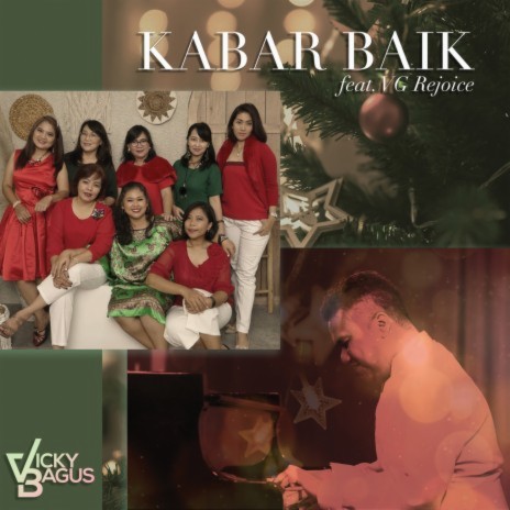 Kabar Baik ft. VG Rejoice | Boomplay Music