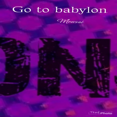 Go to babylon | Boomplay Music