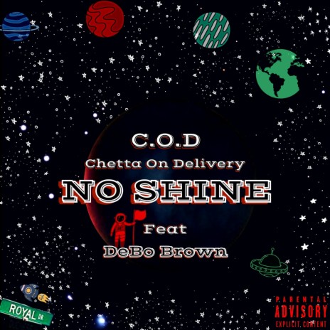 NO SHINE ft. DeBo Brown | Boomplay Music