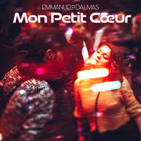 Mon Petit Coeur | Boomplay Music