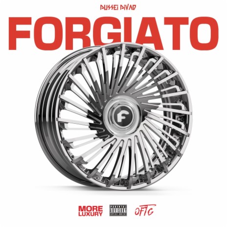 Forgiato | Boomplay Music