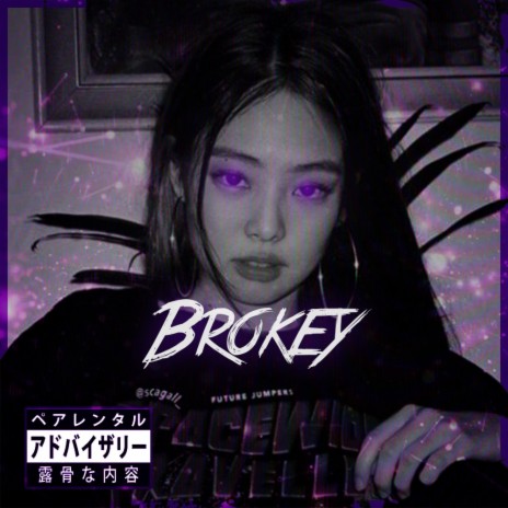 Brokey | Boomplay Music